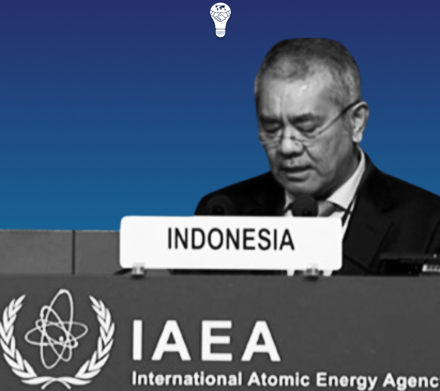 Wah Selamat! Indonesia Berhasil Terpilih Sebagai Anggota Dewan Gubernur Badan Tenaga Atom Internasional Periode 2023-2025